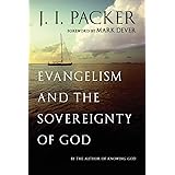 Evangelism and the Sovereignty of God