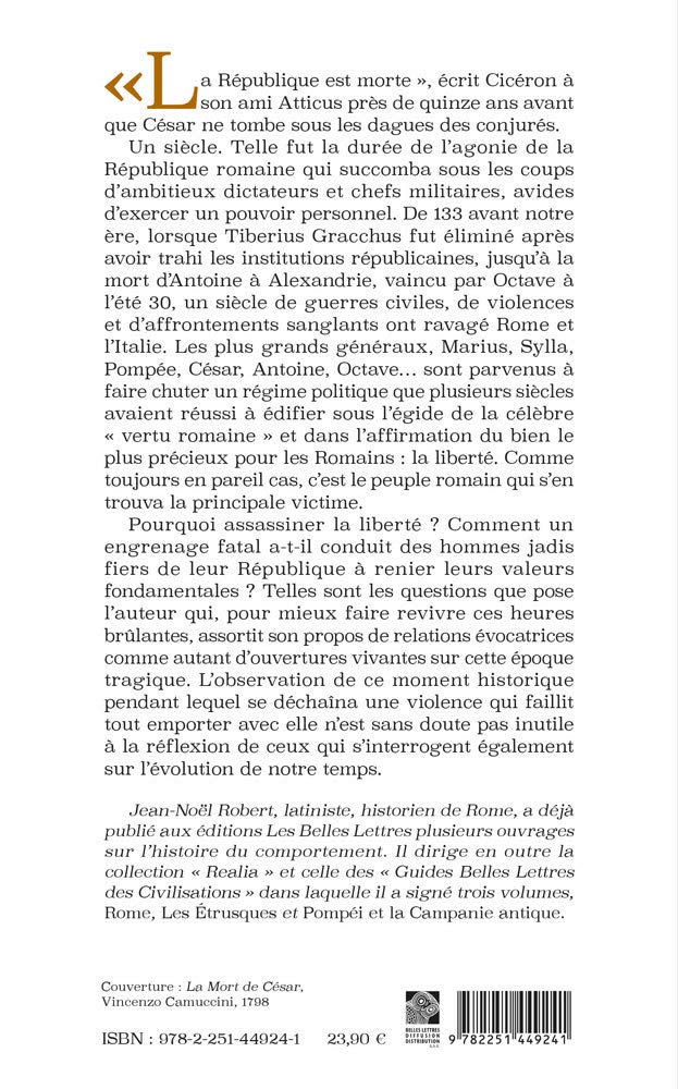 L Agonie D Une Republique La Violence A Rome Au Temps De Cesar Realia French Edition Robert Jean Noel 9782251449241 Amazon Com Books L Agonie D Une Republique La Violence A Rome Au Temps De Cesar Realia French Edition Robert Jean Noel 9782251449241 Amazon Com Books