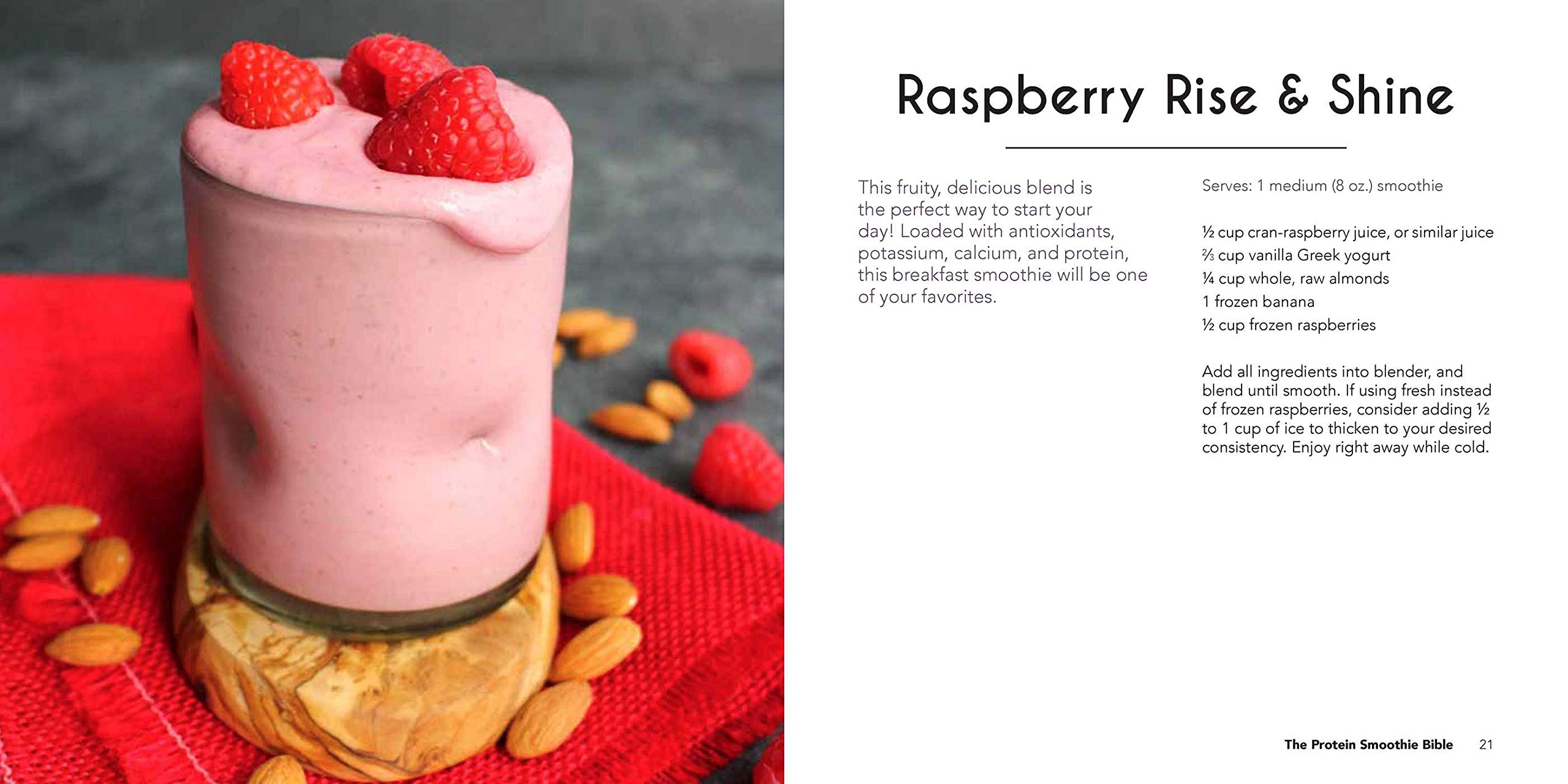 The Protein Smoothie Bible: Fuel Your Body, Energize Your Body, and Lose Weight