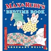 Max and Ruby's Bedtime Book