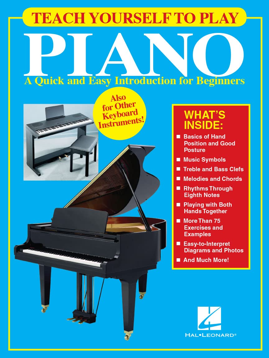 Teach Yourself to Play Piano.