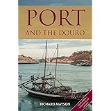 Port and the Douro (Classic Wine Library)