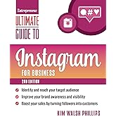 Ultimate Guide to Instagram for Business (Entrepreneur Ultimate Guide)