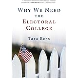 Why We Need the Electoral College
