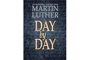 Day by Day: 365 Devotional Readings from Martin Luther