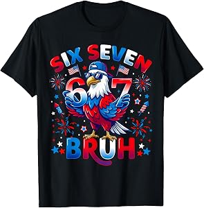 6 7 4th of July Shirts Men Boys Funny Eagle Meme Six Seven T-Shirt
