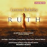 Berkeley Lennox 1903-1989 'Ruth'- An Opera In Three Scenes. Jean Rigby Mark Tucker Yvonn
