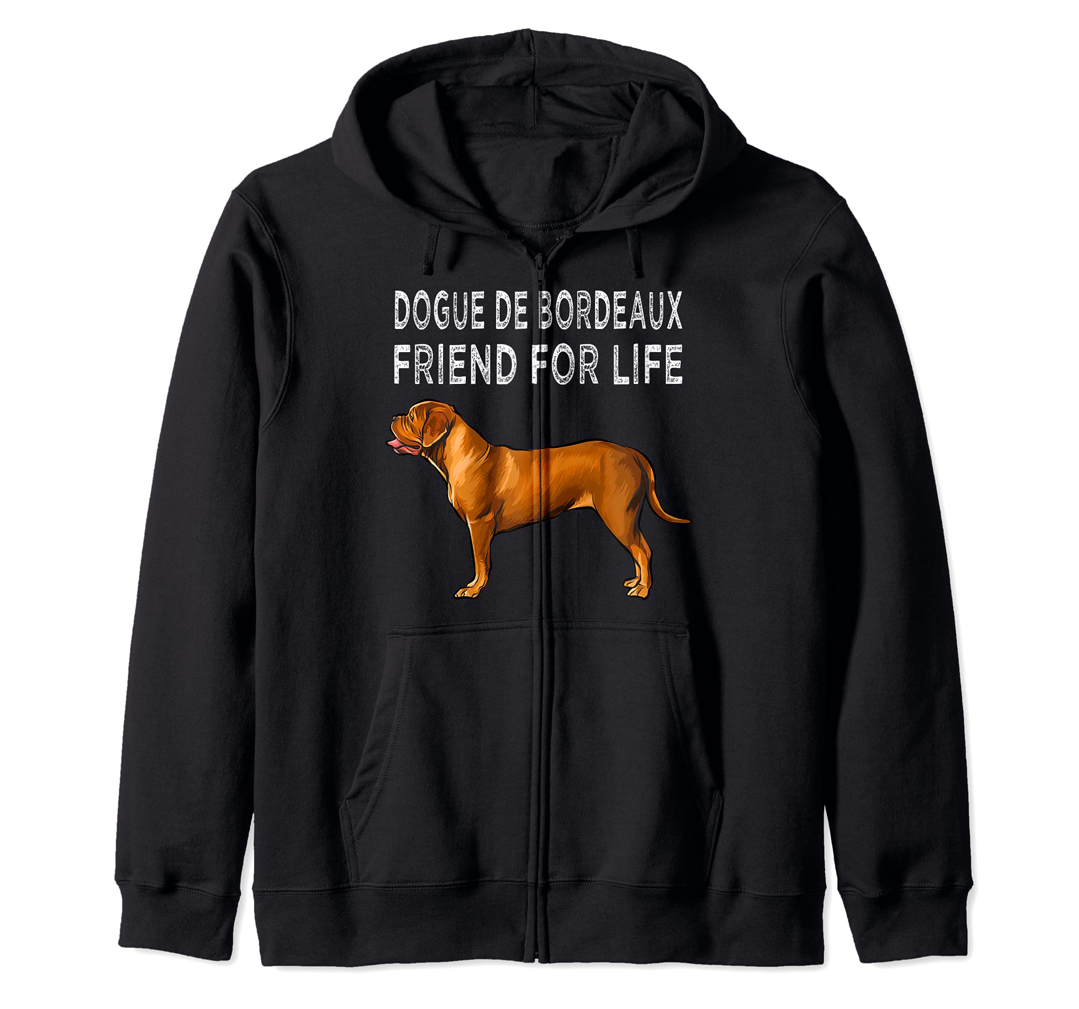 Dogues de Bordeaux Friend For Life Dog Friendship Zip Hoodie