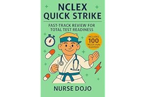 NCLEX Quick Strike: Fast-Track Review for Total Test Readiness (NCLEX Essential Review Guides)