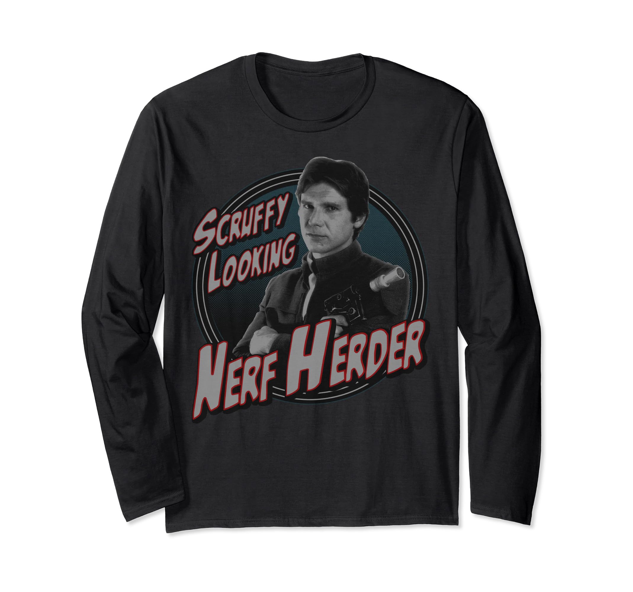 Star Wars Han Solo Scruffy Nerf Herder C1 Long Sleeve T-Shirt