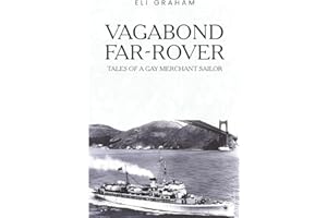 Vagabond Far-Rover: Tales of a Gay Merchant Sailor