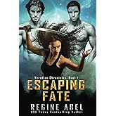 Escaping Fate (Veredian Chronicles)