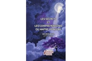 Les secrets et les compréhensions du Maître Hongday