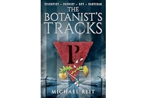 The Botanist's Tracks (Beyond the Tracks)