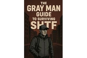 The Gray Man Guide to Surviving SHTF
