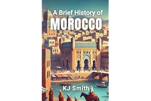 A Brief History of Morocco