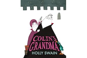 Colin’s Grandma: The brand new children’s illustrated picture book for ages 3 to 6 perfect for Halloween 2025
