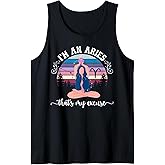 I'm an Aries Zodiac Sign Aries Horoscope Aries Birthday Tank Top