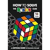 How To Solve The Rubik's Cube (Official Rubiks)