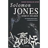 The Bridge: A Novel
