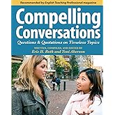 Compelling Conversations