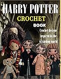 Harry Potter Crochet Book: Crochet designs inspired
