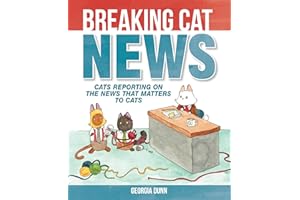 Breaking Cat News: Cats Reporting on the News that Matters to Cats