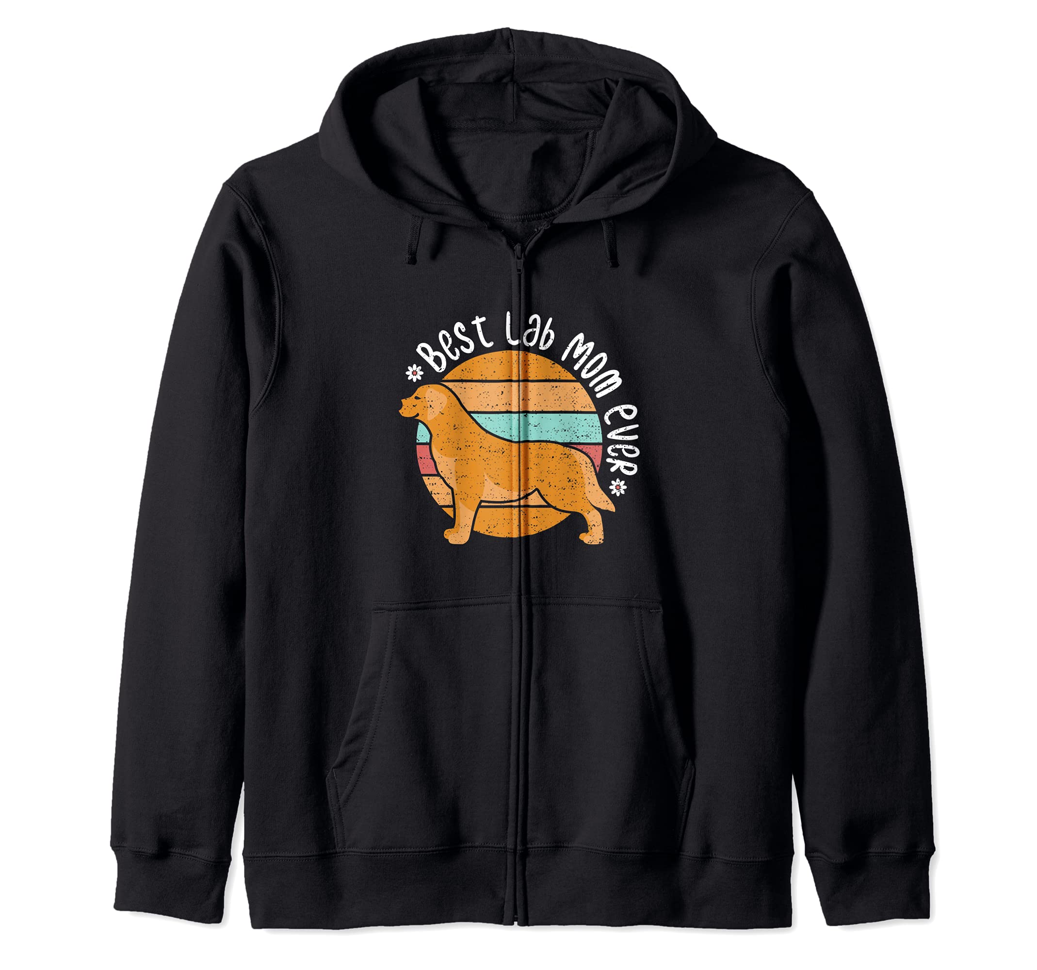 Dog Mom: Best Lab Mom Ever - Dogs Sayings Zip Hoodie