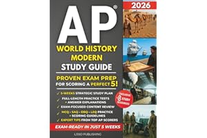 AP World History Study Guide: Discover a Stress-Free Exam Prep for Maximizing Your College Credit Score | Master Essay Writing & Critical Thinking Skills for Tackling the Toughest Questions