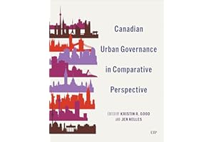 Canadian Urban Governance in Comparative Perspective