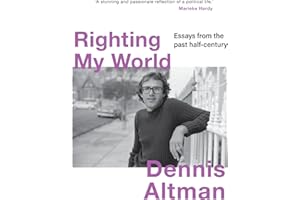 Righting My World: Essays from the Past Half-Century