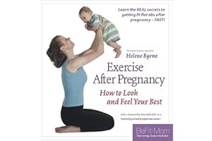 Exercise After Pregnancy How to Look and Feel Your Best