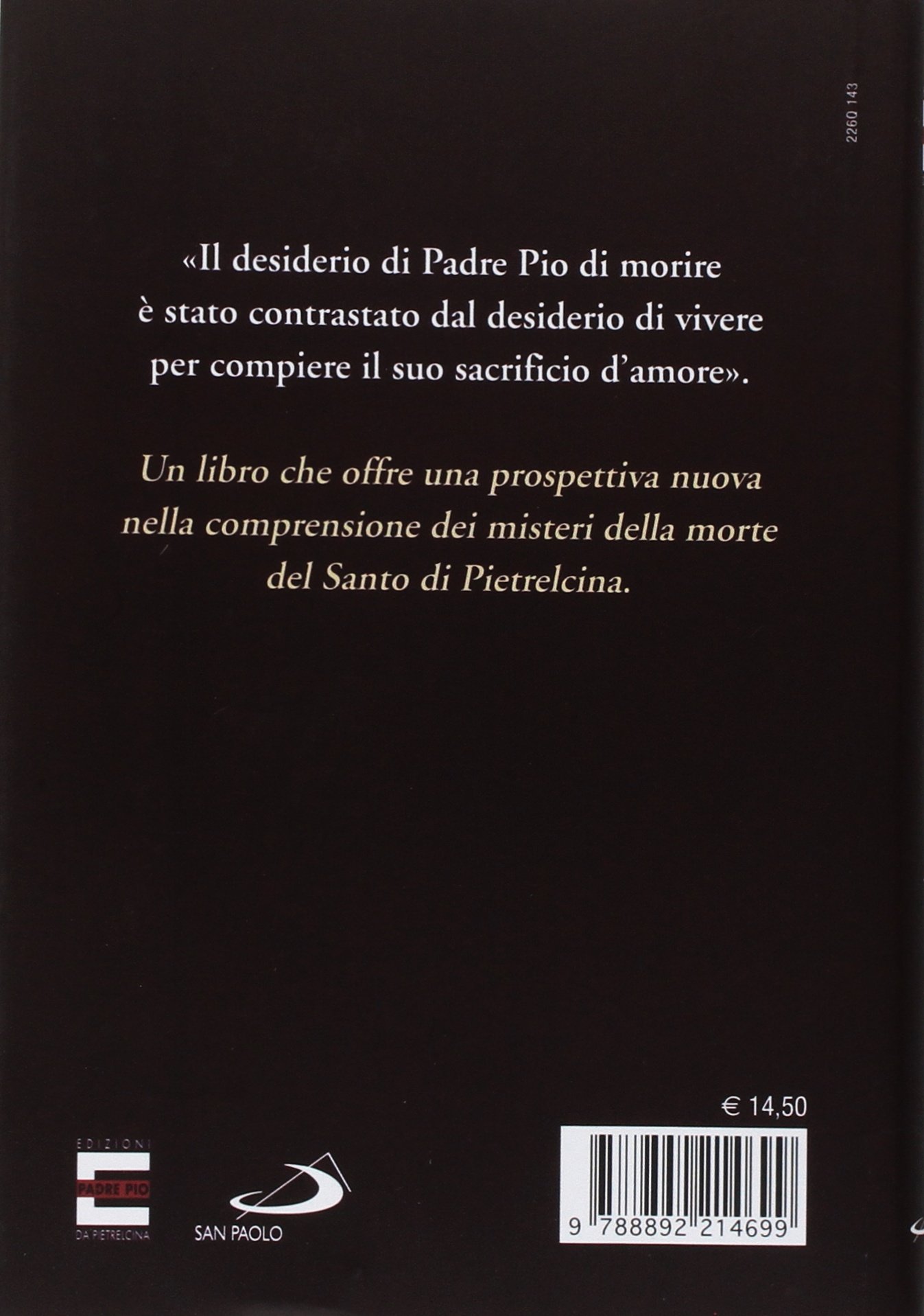 I Tre Misteri Della Morte Di Padre Pio Amazon It Campanella Stefano Libri