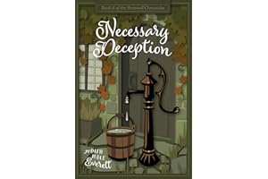Necessary Deception: a witty traditional Regency romance (The Branwell Chronicles Book 8)