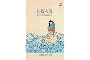 No Matter the Wreckage