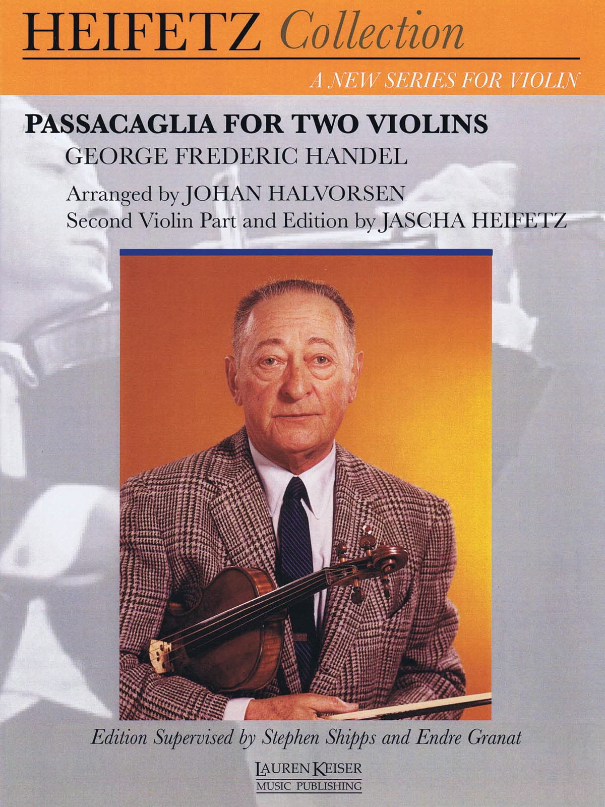 Passacaglia for Two Violins: For Violin and Piano Critical Urtext Edition Heifetz Collection
