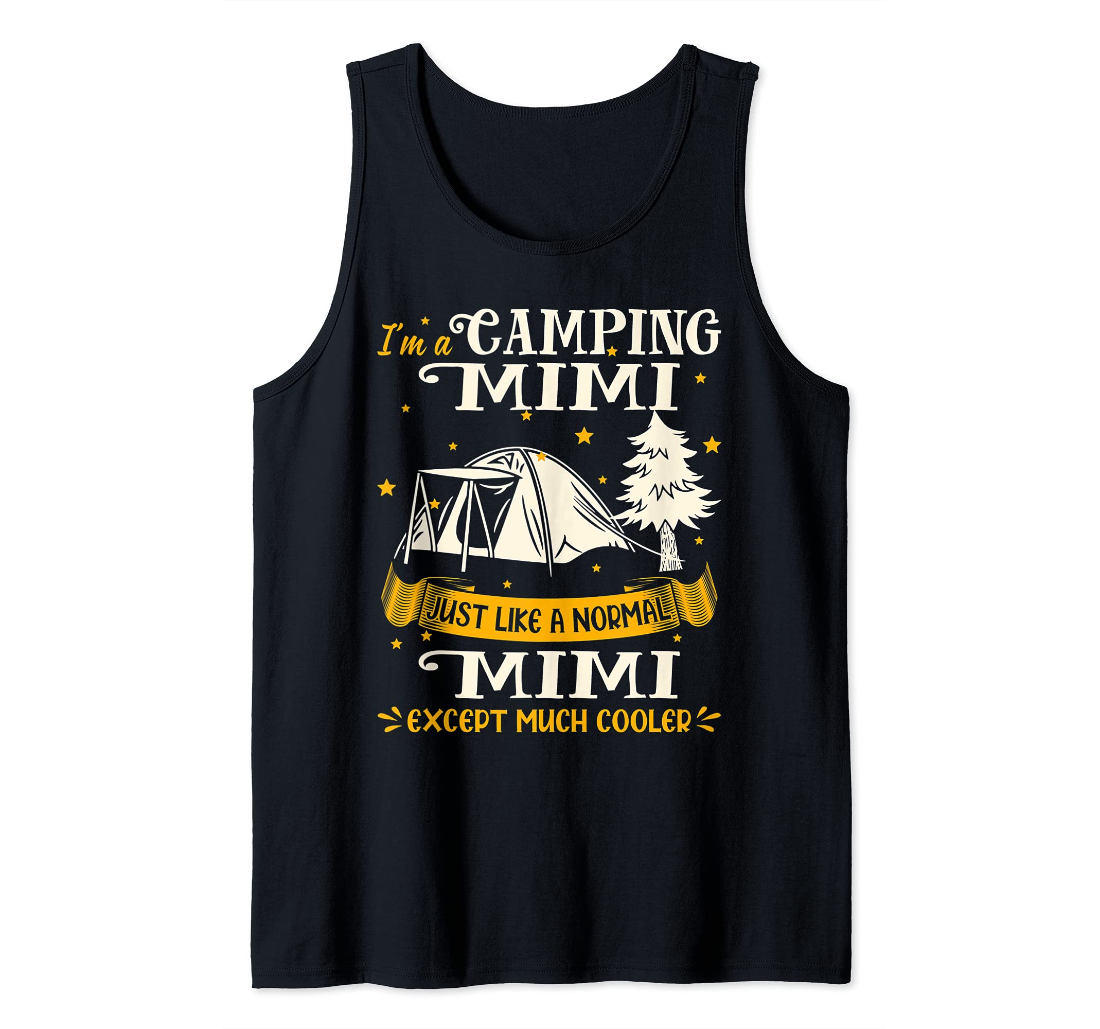 Camping Mimi Much Cooler Gift For Mimi Tank Top