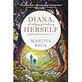 Diana, Herself: An Allegory of Awakening (Bewilderment Chronicles)