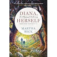 Diana, Herself: An Allegory of Awakening (Bewilderment Chronicles)
