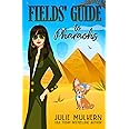 Fields' Guide to Pharaohs (The Poppy Fields Adventures)
