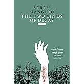 The Two Kinds of Decay: A Memoir