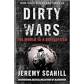 Dirty Wars: The World Is A Battlefield