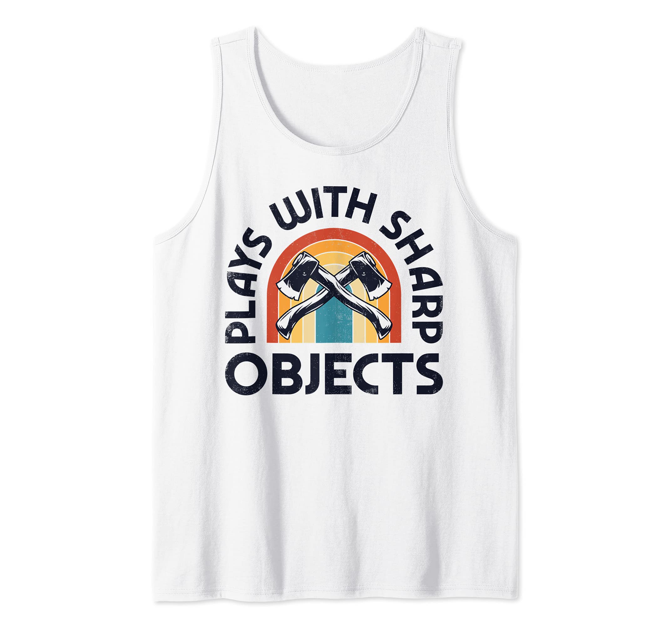 Axe Throwing Hatchet Thrower Plays With Sharp Objects Retro Tank Top