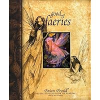 Good Faeries/Bad Faeries