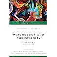 Psychology and Christianity: Five Views (Spectrum Multiview Book Series)