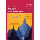 The Emergence of Modern Southeast Asia: A New History