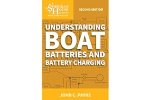 Understanding Boat Batteries and Battery Charging (Sheridan House Guides)