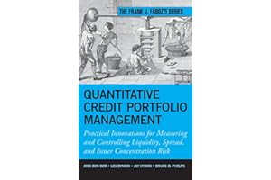 Quantitative Credit Portfolio Management: Practical Innovations for Measuring and Controlling Liquidity, Spread, and Issuer Concentration Risk