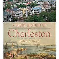 A Short History of Charleston