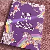 Keep Calm and Colour Unicorns (Huck & Pucker Colouring Books): Amazon ...